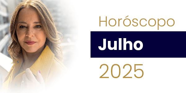 Horóscopo do mês de Julho de 2025