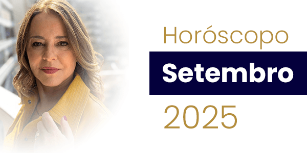 Horóscopo do mês de Setembro de 2025