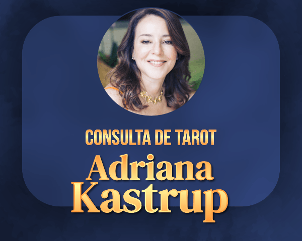 Consulta de Tarot com a Adriana Kastrup