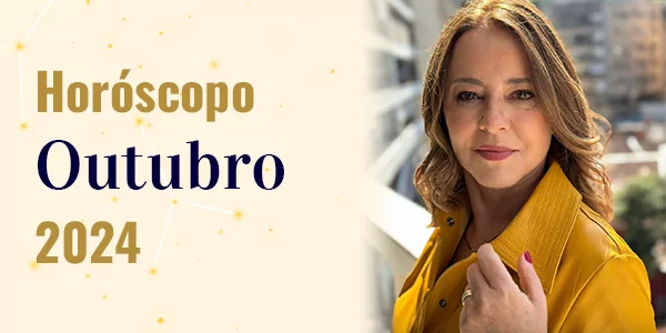 Horóscopo do mês de Outubro de 2024