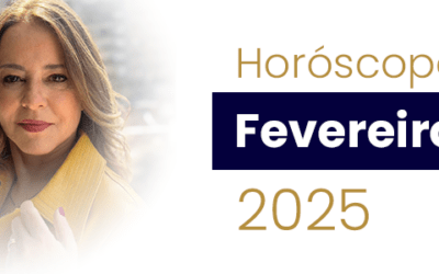 Horóscopo do mês de Fevereiro de 2025